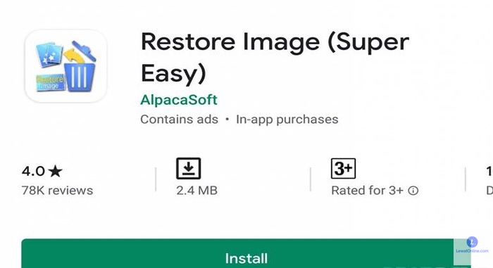 Download dan install aplikasi Restore Image super easy di Google Play Store.